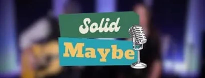 Solid Maybe Music cover