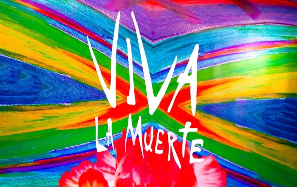 Viva la Muerte